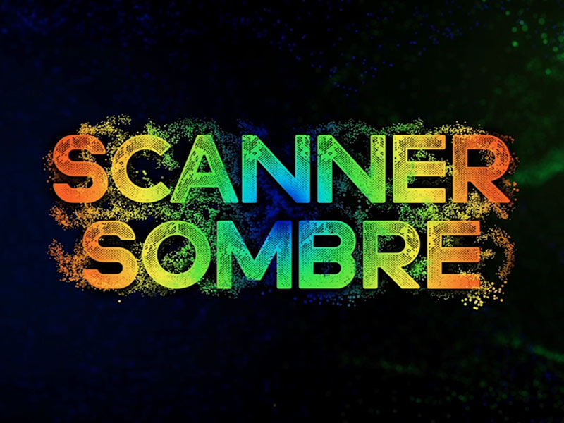 Scanner Sombre