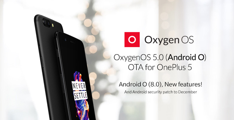 OxygenOS 5.0 Android Oreo 8.0 OnePlus 5