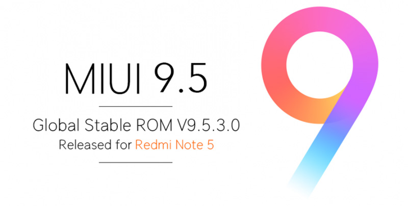 Xiaomi Redmi Note 5 MIUI 9.5 Android Oreo