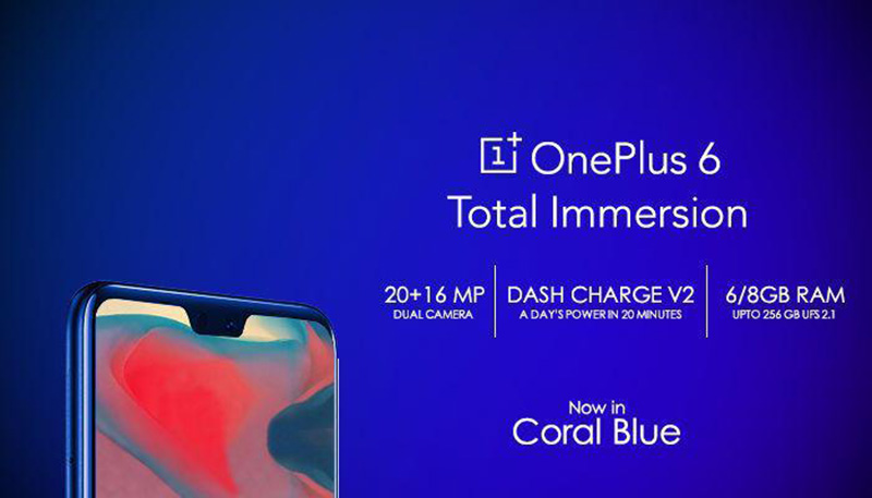 OnePlus 6 Android Oreo Coral Blue Dash Charge 2