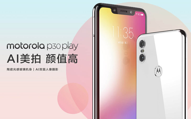 Motorola P30 Play Android 4gnews