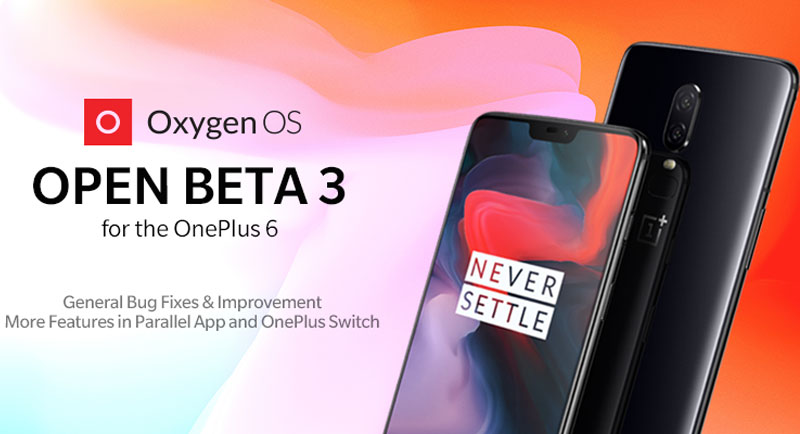 OnePlus 6 Android Pie beta 3 4gnews