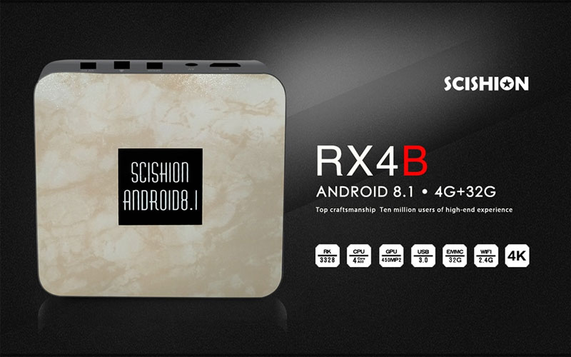 SCISHION RX4b TV box Android